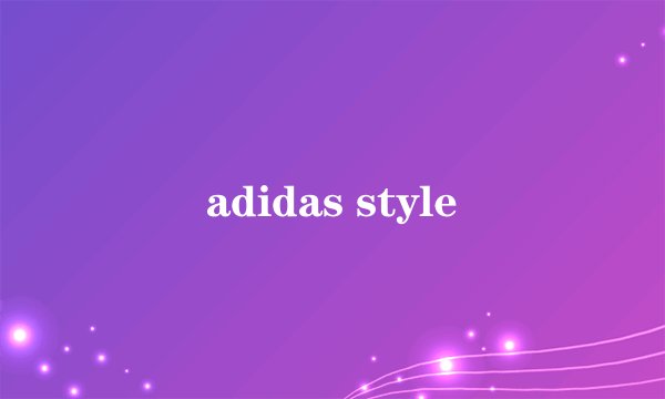 adidas style