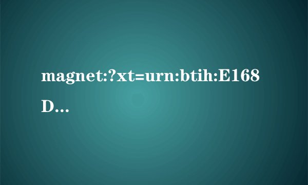 magnet:?xt=urn:btih:E168DF74CB7B8F51CA35228A67459225617A4F8F