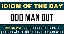 英语短语 odd man out 什么意思